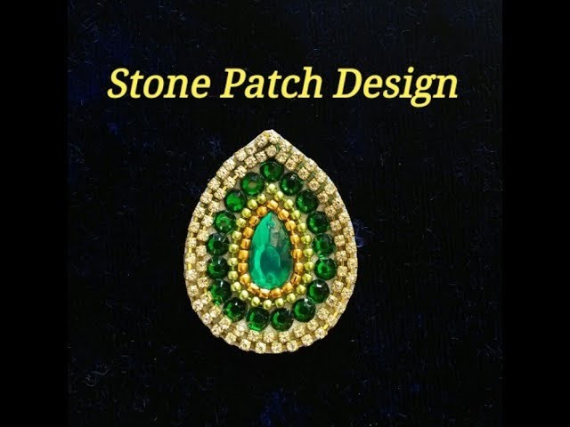 How to prepare Saree patches.kundan patch for blouse.stone patch design.art my passion 08