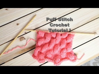 Knit Bubble Puff Stitch Tutorial
