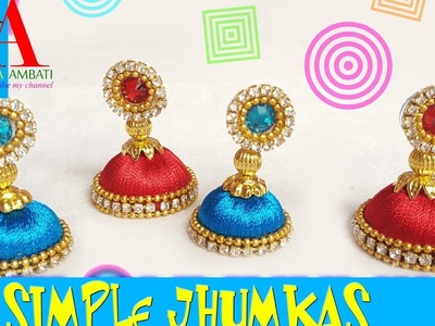 Making of silk thread simple jhumkas -2 - jhumkas made simple and easy