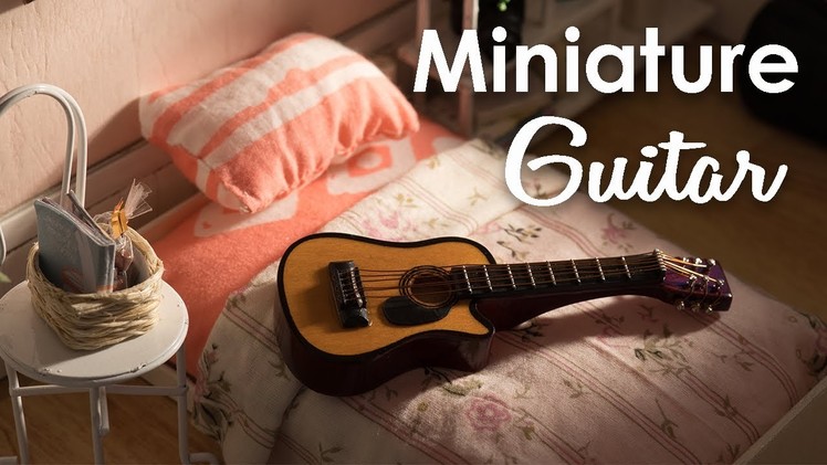 Miniature Acoustic Guitar - 1.12 Scale Dollhouse Accessories | UNBOXING