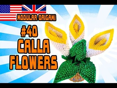 MODULAR ORIGAMI #40 CALLA FLOWERS