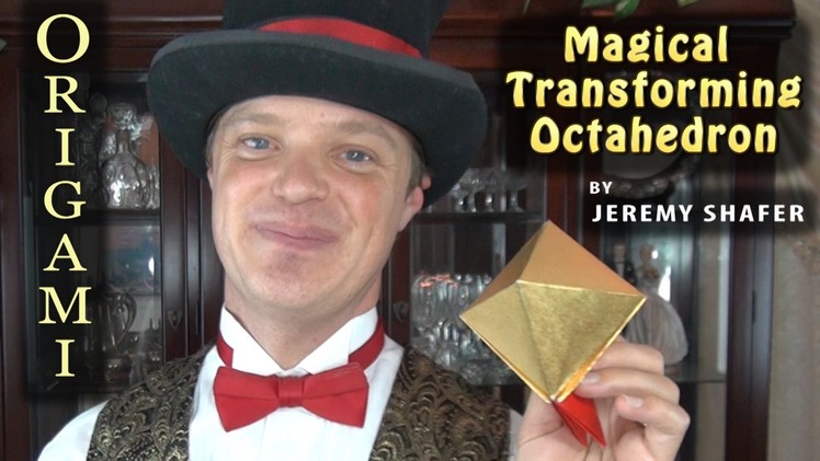 Origami Magical Transforming Octahedron