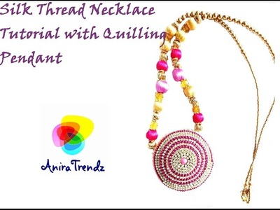 Silk Thread Necklace Grand Quilling Pendent Part Wear - Simple Easy