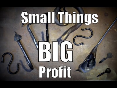 Small Things, Big Profit: Making Money as a Blacksmith