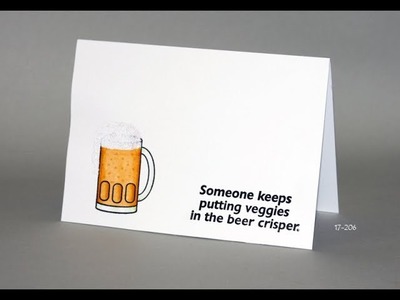 Someone keeps putting veggies in the beer cripser, masculine card