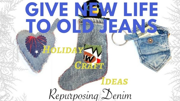 2017 DIY Fabric Ornaments | Holiday Craft Ideas | Recycled Blue Jeans