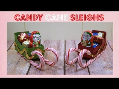 Candy Cane Sleigh Craft ~ Christmas Favors for Kids