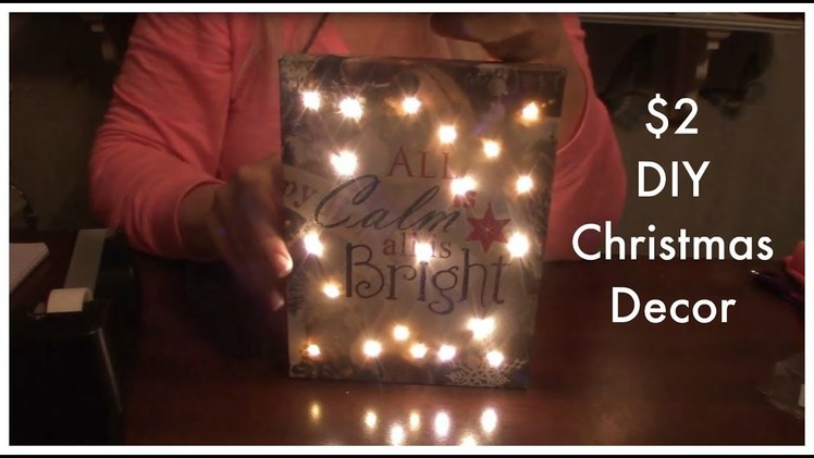 Cheap and Easy Holiday Decor Craft