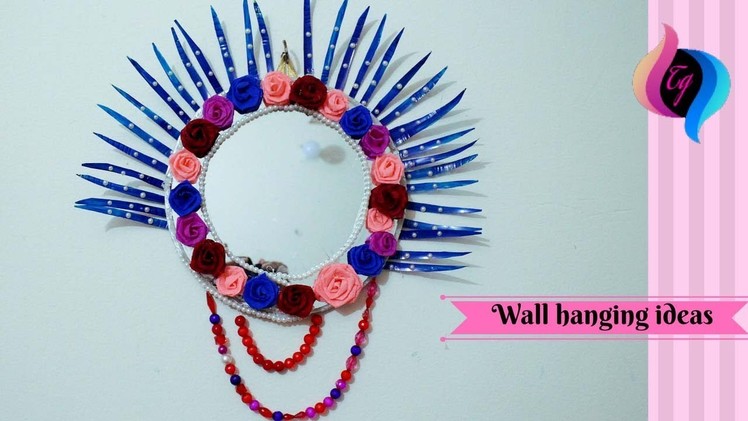 Craft wall hanging ideas - Plastic bottle mirror wall hanging - Best out of waste