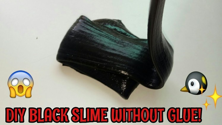 DIY BLACK SLIME WITHOUT GLUE ! Simple ????