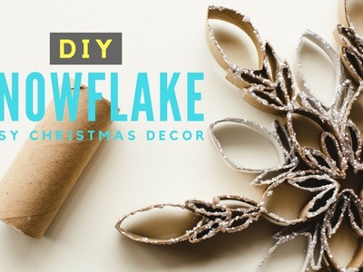DIY CHRISTMAS DECOR IDEAS | Snowflakes Ornaments from Toilet Paper Roll