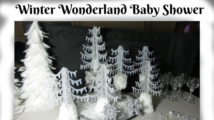DIY  Dollar Tree CENTERPIECES WINTER WONDERLAND for baby shower