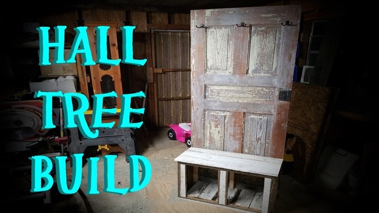 DIY HALL TREE FROM OLD DOOR AND RECLAIMED LUMBER!!!