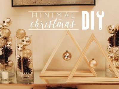DIY Minimal Christmas Decor