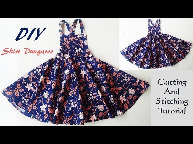 DIY Skirt Dungaree Dress For Baby Girl Cutting And Stitching Tutorial