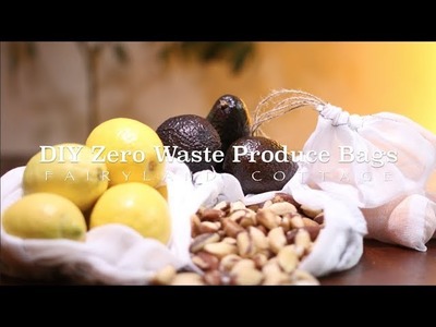 DIY Zero Waste Produce Bags - Simple Tutorial