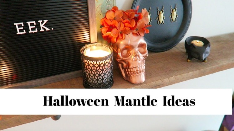 Dollar Tree DIYs Halloween Decor Ideas | 4 DIYs for Halloween Mantle Decor