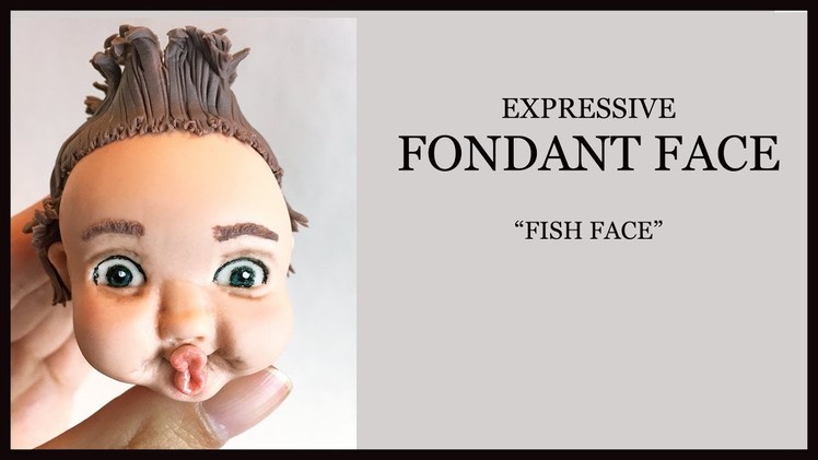 Expressive Fondant Face Tutorial. Sugar Craft Face Modelling: Boy Fish Face, Spiky Hair