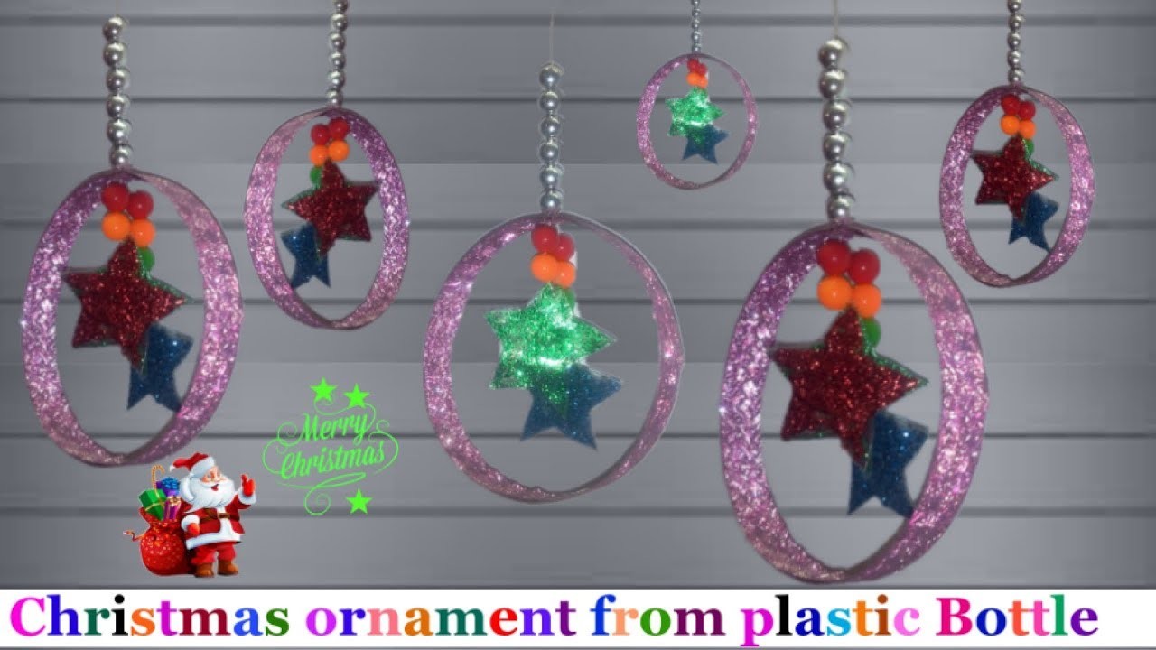 Handmade Christmas  Ornaments from plastic  Bottle  Christmas  
