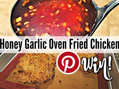 Honey Garlic Oven Fried Chicken | Pinterest WIN!!!!