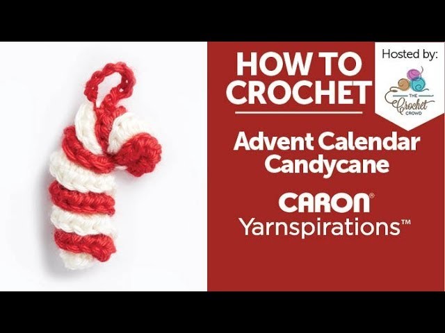 How to Crochet: Advent Calendar Candy Cane Ornament
