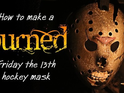 How to Make a "Burned" Jason Mask - Friday the 13th DIY Tutorial.
