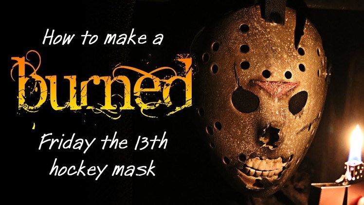 How to Make a "Burned" Jason Mask - Friday the 13th DIY Tutorial.