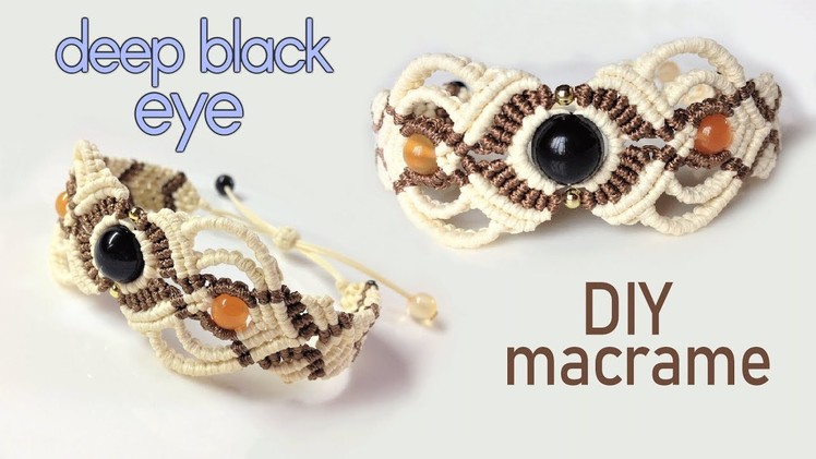 Macrame bracelet tutorial: The deep black eye - Beautiful handmade craft