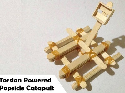 Popsicle Catapult (Torsion) | Craft Showcase