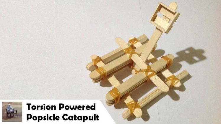 Popsicle Catapult (Torsion) | Craft Showcase