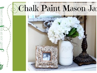 Chalk Paint Mason Jar