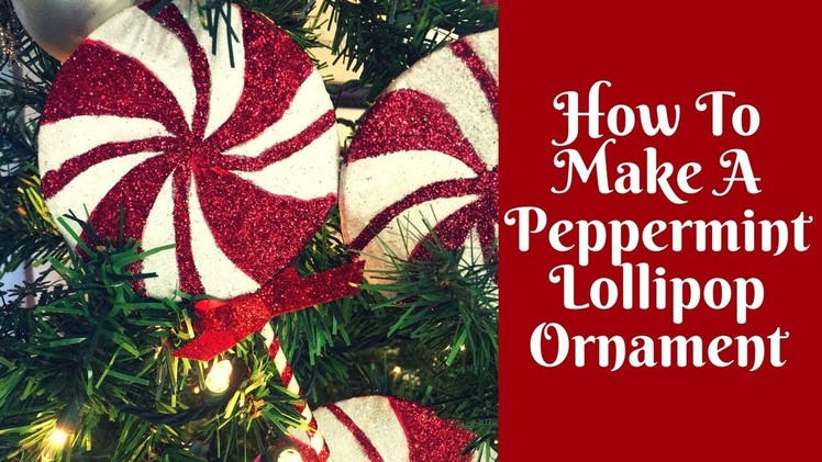 Christmas Crafts: DIY Lollipop Ornaments