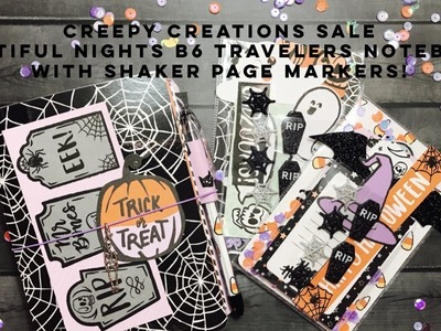 ????CREEPY CREATIONS SALE -- BOOTIFUL NIGHTS B6 TN WITH SHAKER PAGE MARKERS!???? **SOLD**