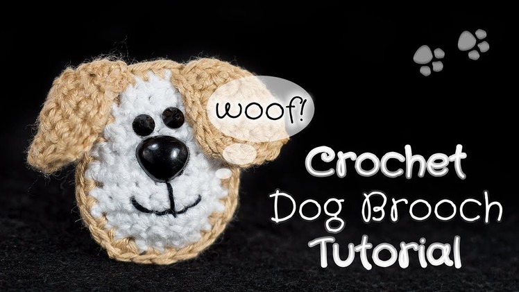 Crochet Dog Brooch Tutorial
