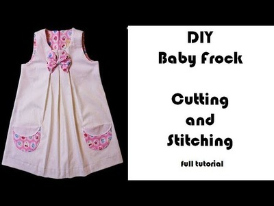 DIY Baby Frock cutting and stitching full tutorial