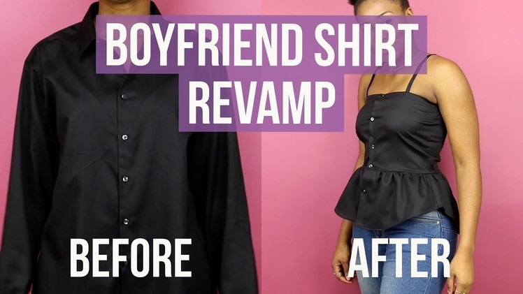 DIY Boyfriend Oversized Shirt into Cute Top