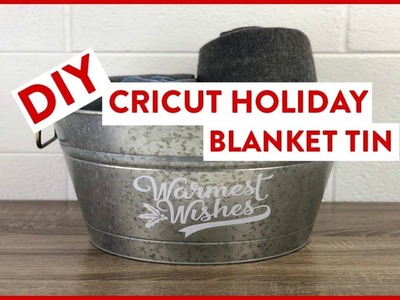 DIY Cricut Holiday Blanket Tin | SVG Holiday Project