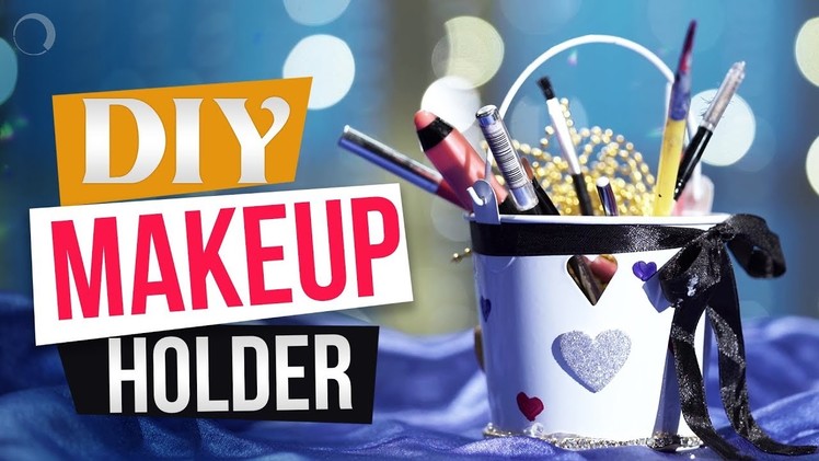 DIY: Customized Makeup Holder