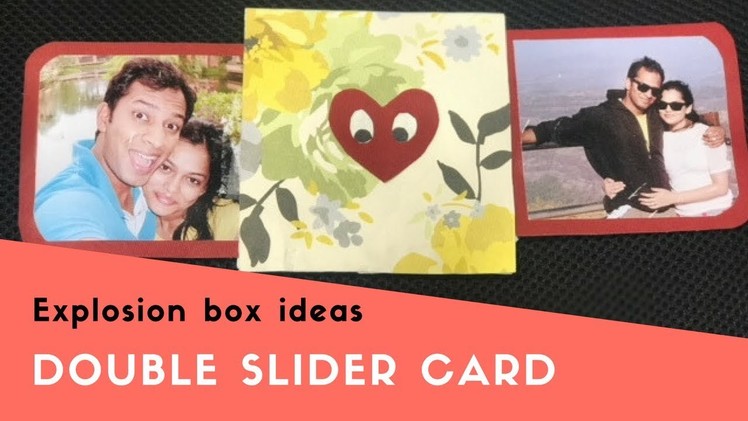 Diy Double slider card!Explosion box ideas!Slider card tutorial!Handmade card