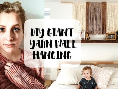 DIY Giant Yarn Wall Hanging Tutorial