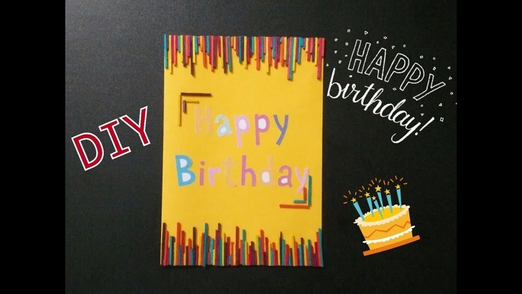 DIY Happy Birthday Cards Ideas 2018 - Step by step Birthday Cards Tutorial