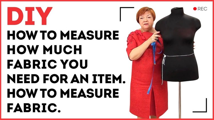 DIY: How to measure how much fabric you need for an item. How to measure fabric. Sewing tutorial.
