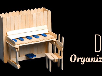 DIY piano pen holder and chair with pop sticks | Popsicle stick craft ideas | Best out of waste