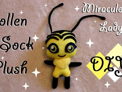 ❤ DIY Pollen Sock Plush! A Miraculous Ladybug Bee Kwami Plushie Tutorial! ❤