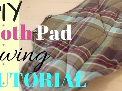DIY Reusable Pad Sewing Tutorial, Zero Waste