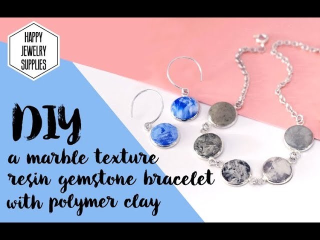 DIY Tutorial - How to make a marble texture resin gemstone bracelet with polymer clay！