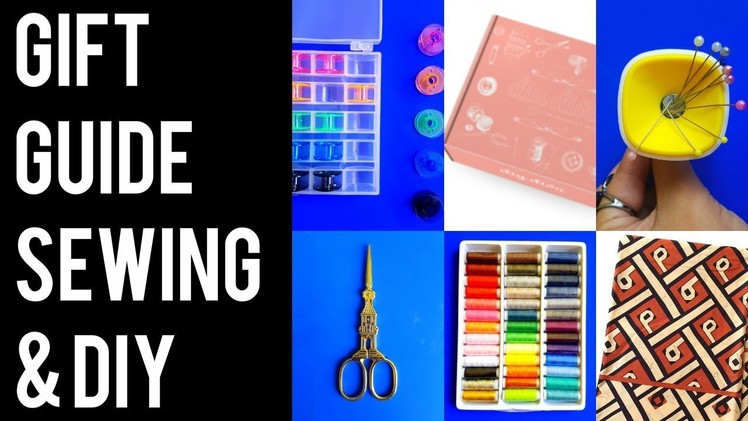 GIFT GUIDE FOR SEWING & DIY | 23 GIFT IDEAS + BIG SURPRISE!!
