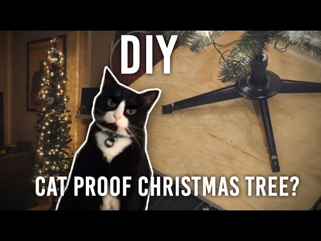 How to Cat. Topple-Proof Your Christmas Tree : DIY