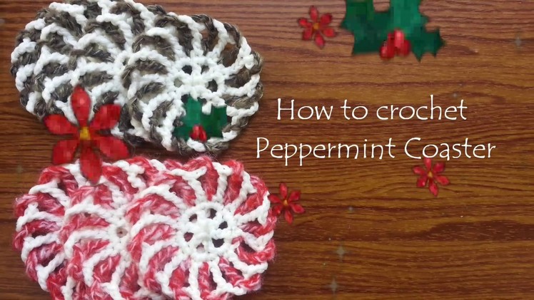 How to Crochet Peppermint Coasters