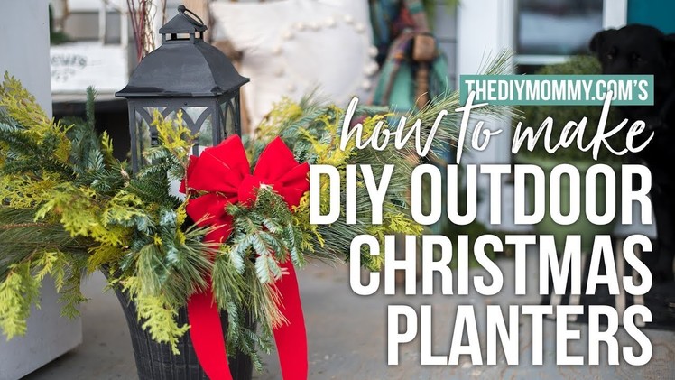 How to Make Outdoor Christmas Planters | Cheap & Easy Arrangements! | The DIY Mommy